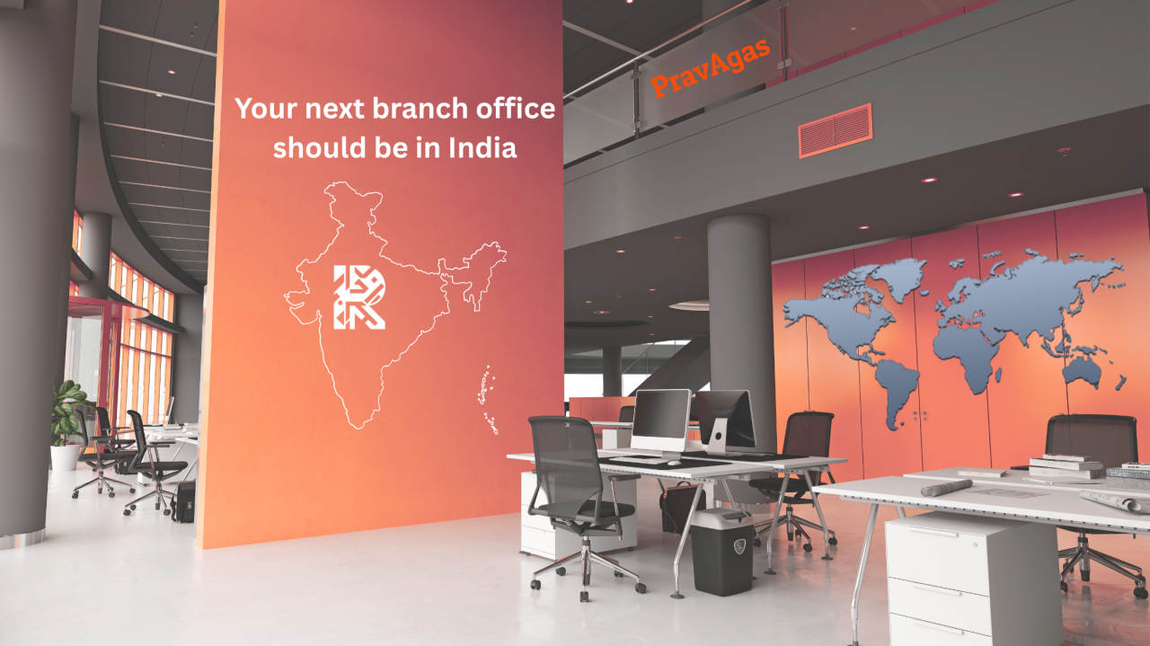 Your next branch office should be in India
